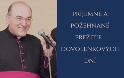 Príhovor Mons. Antona Tyrola na august