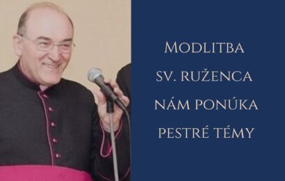 Príhovor Mons. Antona Tyrola na október