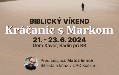 Biblický víkend 21.-23.6. 2024 Badín